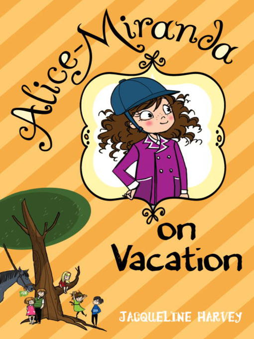 Title details for Alice-Miranda on Vacation by Jacqueline Harvey - Wait list